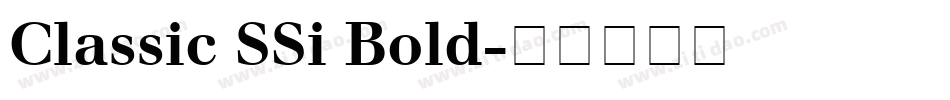 Classic SSi Bold字体转换